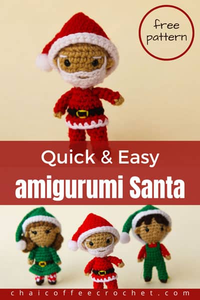 Crochet Santa with the text "quick and easy amigurumi Santa free pattern". At the bottom, the crochet Santa is with two mini crochet elf dolls.