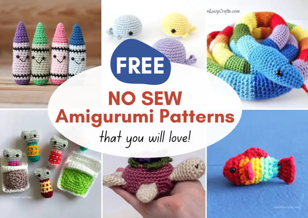 Collage of free no sew amigurumi patterns. The text overlay says "Free No sew amigurumi patterns that you will love!"