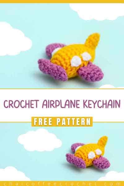 small crochet airplane. The text overlay says "crochet airplane keychain"